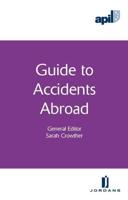 APIL Guide to Accidents Abroad