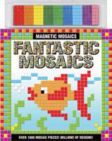 Fantastic Mosaics