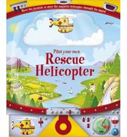 Pilot Your Own Rescue Helicopter