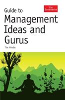 Guide to Management Ideas and Gurus