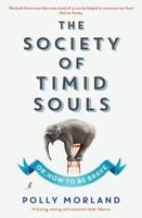 The Society of Timid Souls