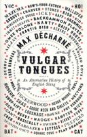 Vulgar Tongues