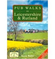 Pub Walks in Leicestershire and Rutland