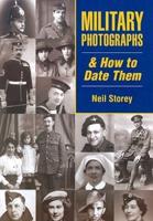 Military Photographs & How to Date Them