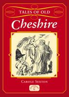 Tales of Old Cheshire