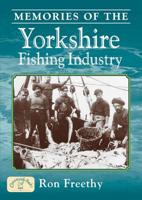 Memories of the Yorkshire Fishing Industry