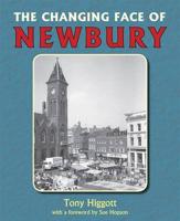 The Changing Face of Newbury