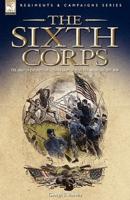 The Sixth Corps