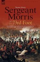 Sergeant Morris of the 73rd Foot