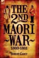 The 2nd Maori War