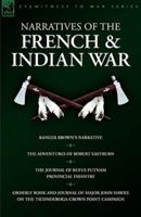 Narratives of the French & Indian War