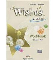 Wishes. Level B2.1 Workbook