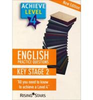 Achieve Level 4 English. Practice Questions