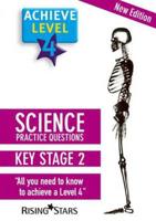 Achieve Level 4 Science. Practice Questions