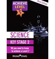 Science. Achieve Level 5