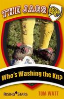 Who's Washing the Kit?