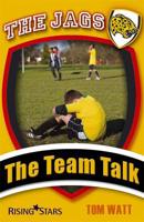 The Team Talk