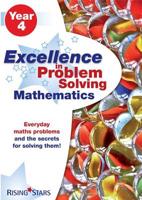 Excellence in Problem Solving Mathematics. Year 4