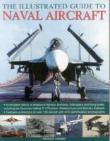 The Illustrated Guide to Naval Aircraft