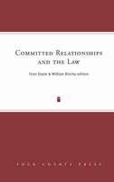 Committed Relationships and the Law