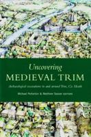 Uncovering Medieval Trim