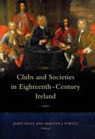 Clubs and Societies in Eighteenth-Century Ireland