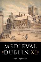Medieval Dublin XI