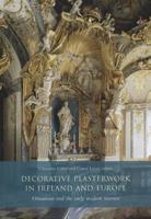 Decorative Plasterwork in Ireland and Europe