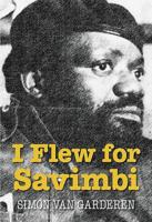 I Flew for Savimbi