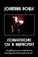 Confessions of a Hypnotist