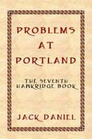 Problems at Portland