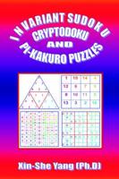 Invariant Sudoku, Cryptodoku, And Pi-kakuro Puzzles