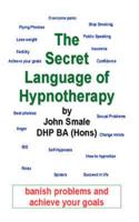 The Secret Language of Hypnotherapy