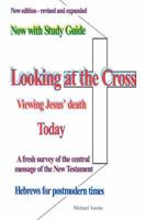 Looking at the Cross