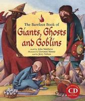 The Barefoot Book of Giants, Ghosts, and Goblins