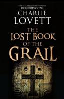 The Lost Book of the Grail, or A Visitor's Guide to Barchester Cathedral