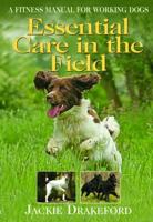 Essential Care in the Field