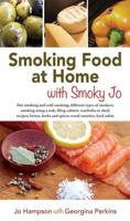 Smoking Food at Home With Smoky Jo