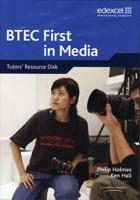 BTEC Firsts in Media: Tutors' Resource Disk