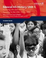 Edexcel AS History, Unit 1. Pursuing Life and Liberty