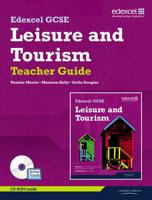 Edexcel GCSE Leisure and Tourism. Teacher Guide