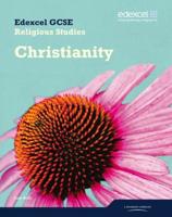 Edexcel GCSE Religious Studies. Unit 9 Christianity