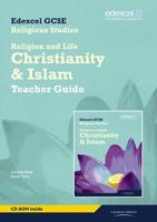 Edexcel GCSE Religious Studies Unit 1A: Religion & Life - Christianity & Islam Teacher Gde