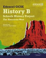 Edexcel GCSE History B The American West C1840-C1895 (Option 2B)
