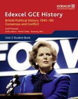 Edexcel GCSE History. Unit 2 Student Book British Political History 1945-90