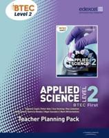 Applied Science 2. BTEC Level 2. Teacher Planning Pack