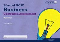 Edexcel GCSE Business. Controlled Assessment Workbook