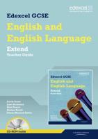 Edexcel GCSE English and English Language. Extend Teacher Guide