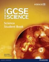 Edexcel GCSE Science. Science Student Book