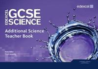 Edexcel GCSE Science. Additional Science Teacher Book